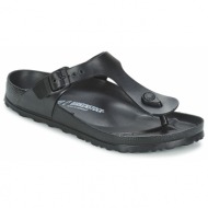  σαγιονάρες birkenstock gizeh eva